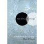 How Art Can Be Thought: A Handbook for Change - Hardcover