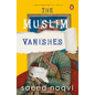 The Muslim Vanishes - Hardcover