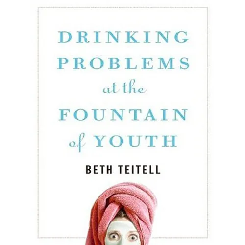 Drinking Problems at the Fountain of Youth - Paperback