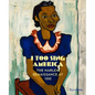 I Too Sing America: The Harlem Renaissance at 100 - Hardcover