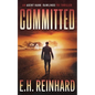 Committed: An Agent Hank Rawlings FBI Thriller, Book 3 - Paperback