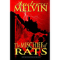 The Mischief of Rats - Paperback