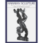 Hawaiian Sculpture: Revised Edition - Paperback