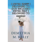 I Never Knew I Belonged to God Because I Never Felt I Belonged to Anyone - Paperback