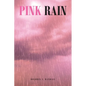Pink Rain - Paperback