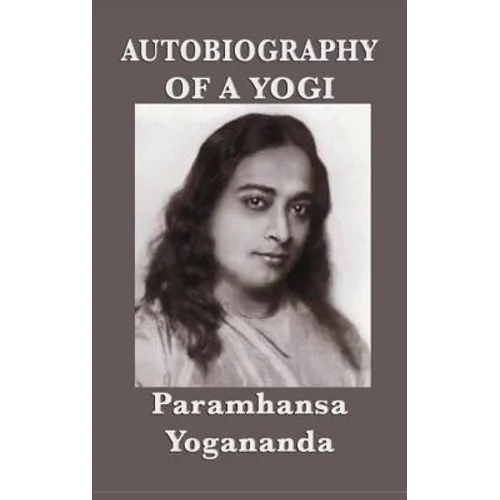 Autobiography of a Yogi - Hardcover
