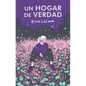 Un Hogar de Verdad - Paperback