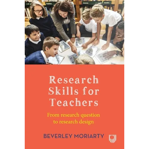 Research Skills for Teachers 1e - Paperback