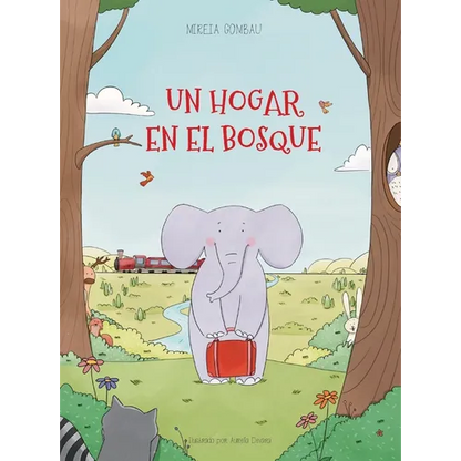 Un hogar en el bosque - Hardcover