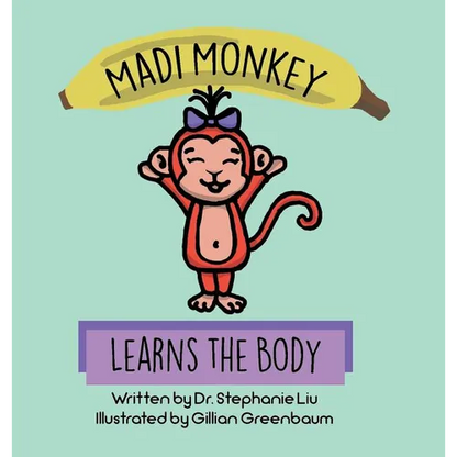 Madi Monkey Learns the Body - Hardcover
