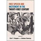 Free Speech and Incitement in the Twenty-First Century - Paperback