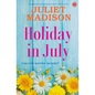 Holiday in July - Paperback