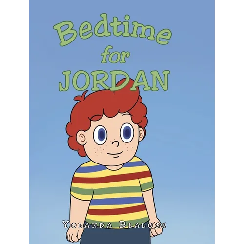 Bedtime for Jordan - Hardcover