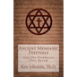 Ancient Messianic Festivals: And The Prophecies They Reveal - Paperback