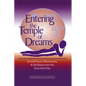 Entering the Temple of Dreams: Jewish Prayers, Movements, and Meditations for Embracing the End of the Day - Paperback