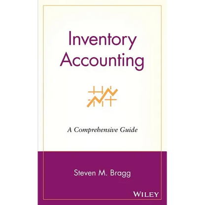 Inventory Accounting: A Comprehensive Guide - Hardcover