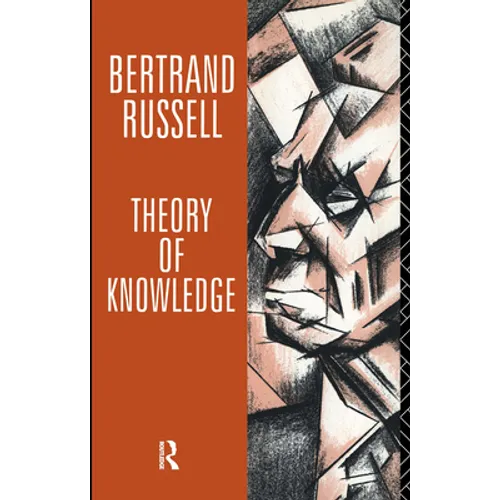 Theory of Knowledge: The 1913 Manuscript - Paperback