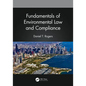 Fundamentals of Environmental Law and Compliance - Paperback