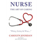 Nurse: The Art of Caring - Paperback