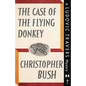 The Case of the Flying Donkey: A Ludovic Travers Mystery - Paperback