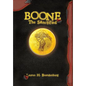 Boone: The Sanctified - Hardcover