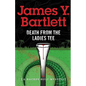 Death from the Ladies Tee - Paperback