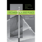 Technology and Place: Sustainable Architecture and the Blueprint Farm - Paperback