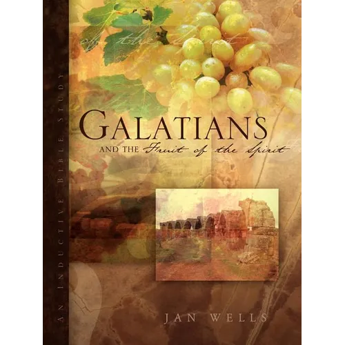 Galatians and the Fruit of the Spirit - Paperback