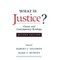 What Is Justice?: Classic and Contemporary Readings - Paperback