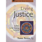 Living Justice: Catholic Social Teaching in Action - Paperback