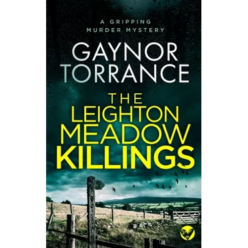 THE LEIGHTON MEADOW KILLINGS a gripping murder mystery - Paperback