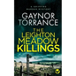 THE LEIGHTON MEADOW KILLINGS a gripping murder mystery - Paperback