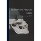 Person to Person: the Problem of Being Human - Paperback