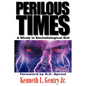 Perilous Times: A Study in Eschatological Evil - Paperback