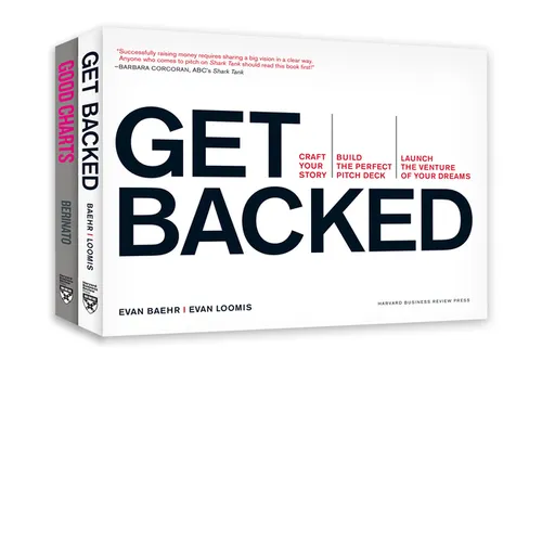 Get Your Venture Backed with Persuasive Data Viz: An HBR Collection for Building the Perfect Pitch Deck - Paperback
