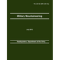 Military Mountaineering: The Official U.S. Army Training Manual TC 3-97.61 (FM 3-97.61) - Paperback