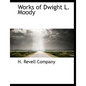 Works of Dwight L. Moody - Paperback