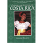 Culture and Customs of Costa Rica - Hardcover