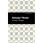 Ninety-Three - Hardcover