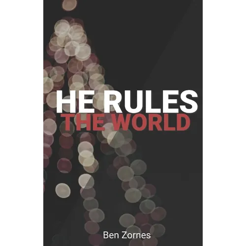 He Rules the World: A Holly-Jolly Collection of Christmas Devotionals for Everyone - Paperback