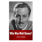 Who Was Walt Disney? - Paperback