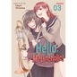 Hello, Melancholic! Vol. 3 - Paperback
