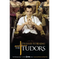 The Tudors: It's Good to Be King - Paperback