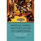 Medieval Empires and the Culture of Competition: Literary Duels at Islamic and Christian Courts - Paperback