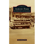 Asbury Park: A Century of Change - Hardcover