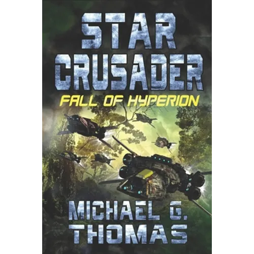 Star Crusader: Fall of Hyperion - Paperback