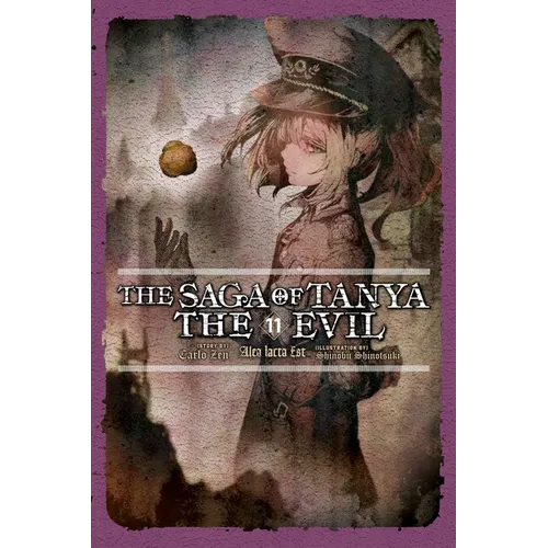 The Saga of Tanya the Evil, Vol. 11 (Light Novel): Alea Iacta Est - Paperback