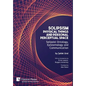 Solipsism, Physical Things and Personal Perceptual Space: Solipsist Ontology, Epistemology and Communication - Hardcover