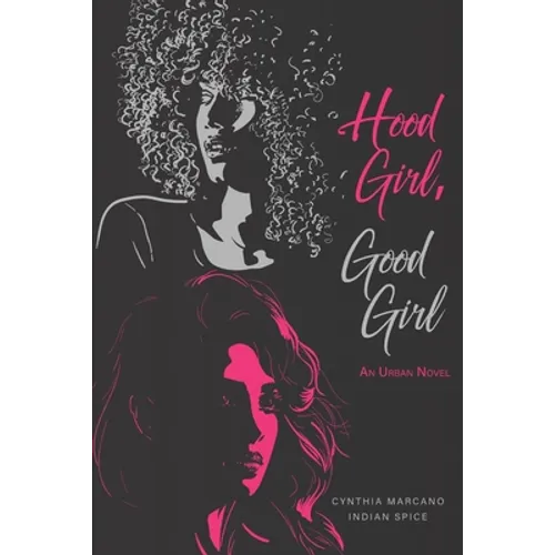 Hood Girl, Good Girl - Paperback