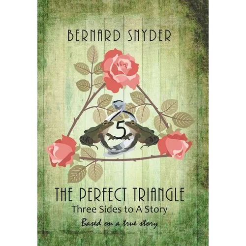 The Perfect Triangle - Hardcover